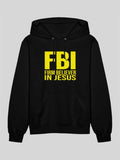 FBI Firm Believer In Jesus Hoodie Black