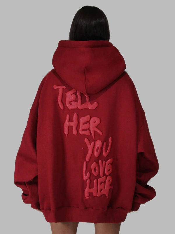 Tell Her You Love Her Pullover Hoodie