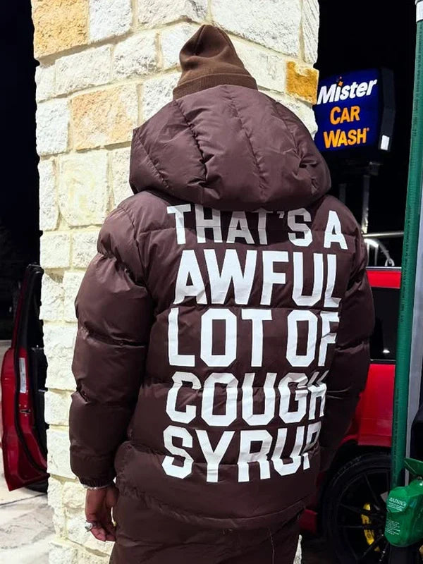 Thats-A-Awful-Lot-Of-Cough-Syrup-Hooded-Puffer-Jacket-Brown