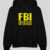 FBI Firm Believer In Jesus Hoodie Black